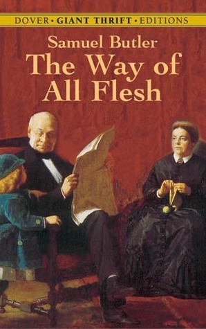 洋書 The Way of All Flesh - Samuel Butler The Way of All Flesh by Samuel Butler | Goodreads