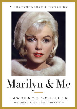 MARILYN & ME:A PHOTOGRAPHER’S MEMORIES(H/DOUBLEDAY USA/LAWRENCE SCHILLER Eve Arnold\u0027s haunting photographs of Marilyn Monroe and \u0027The Misfits\u0027