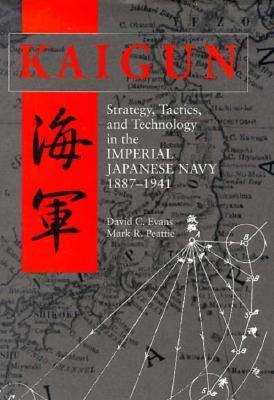 ⭐︎KAIGUN: Strategy, Tactics, Technology Kaigun: Strategy, Tactics, and Technology in the Imperial