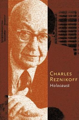 Holocaust by Charles Reznikoff | Goodreads