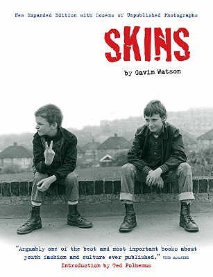 Skins Gavin Watson （First Edition） Skins Gavin Watson （First Edition） Skins: Gavin Watson