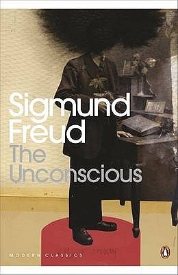 The Unconscious by Sigmund Freud | Goodreads