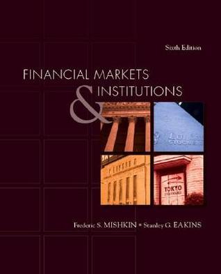 ビジネス・経済 Financial Market and Institutions Financial Markets and Institutions: 9781337099745: Economics