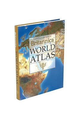Encyclopædia Britannica World Atlas by Encyclopædia