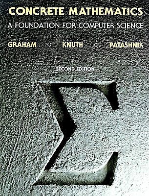 洋書 CONCRETE MATHEMATICS Concrete Mathematics: A Foundation for Computer Science by