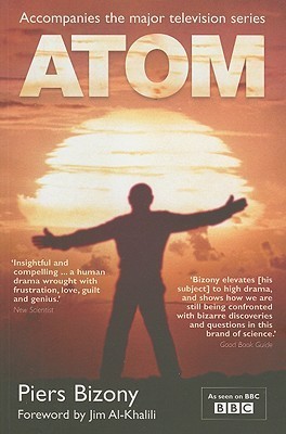 Atom by Piers Bizony | Goodreads