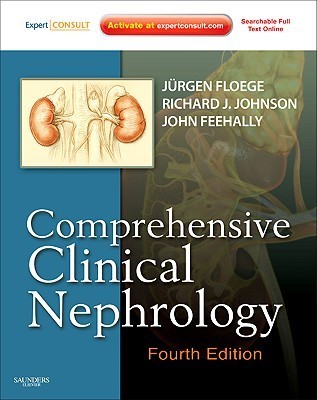 Comprehensive Clinical Nephrology (Expert Consult) by Jürgen