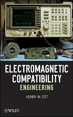 Electromagnetic Compatibility Engineering by Henry Ott | Goodreads