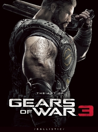 洋書 The Art of Gears of War 3 The Art of Gears of War 3 (The Art of the Game) by Ronnie