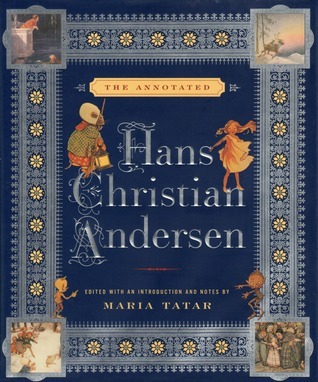 洋書The Annotated Hans Christian Andersen The Annotated Hans Christian Andersen by Hans Christian