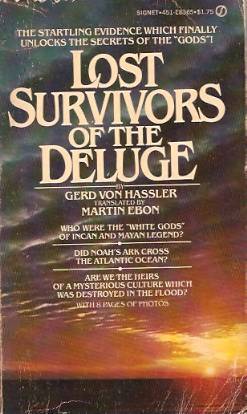 The Lost Survivors of the Deluge by Gerd Von Hassler | Goodreads