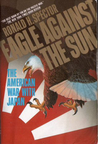 洋書 Eagle Against the Sun Ronald H. Spector s-l400.jpg
