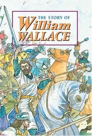 The Story of William Wallace book cover