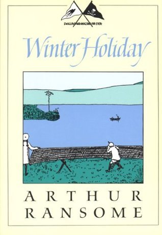Winter Holiday (Swallows and Amazons, #4) by Arthur Ransome