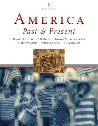 America: Past & Present by Robert A. Divine | Goodreads