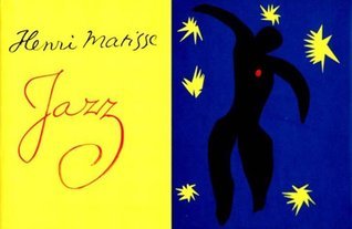 Henri Matisse: Jazz by Henri Matisse | Goodreads