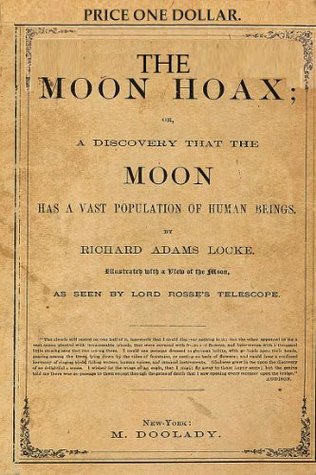 A vintage book cover titled "The Moon Hoax; or, A Discovery That the Moon Has a Vast Population of Human Beings" by Richard Adams Locke. It claims to be illustrated with a view of the moon as seen by Lord Rosse’s telescope. The cover includes ornate border detailing and states the price as one dollar, published in New York by M. Doolady.