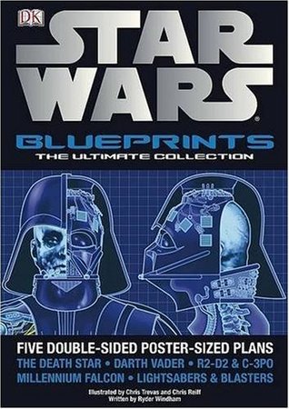 Star Wars Blueprints: The Ultimate Collection by D.K. Publishing