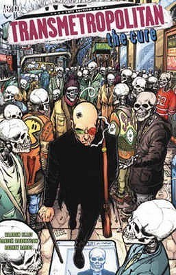 Transmetropolitan, Vol. 9: The Cure by Warren Ellis | Goodreads