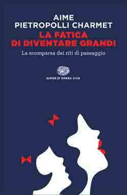 La fatica di diventare grandi book cover
