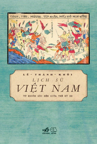 Lịch Sử Việt Nam: Hành Trình Từ Cội Nguồn Đến Thế Kỷ XX