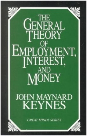 General Theory of Employment, Interest, and Money Book Cover