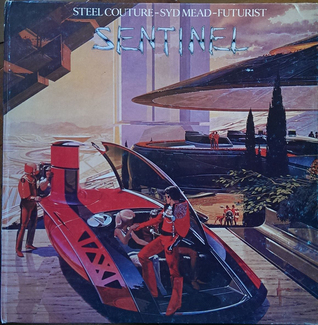 アート・デザイン・音楽 Steel Couture Futurist Sentinel Syd Mead Sentinel: Steel Couture - Syd Mead - Futurist by Syd Mead