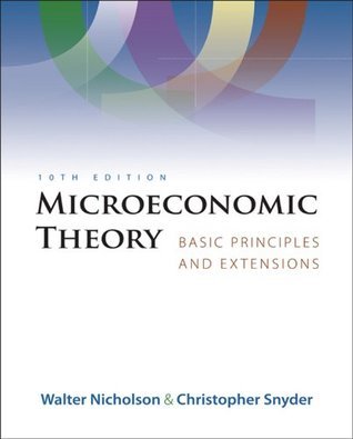 Microeconomic Theory: Basic Principles and Extensions by Walter