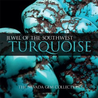 Jewel of the Southwest Turquoise ターコイズ 本 Turquoise: Jewel of the Southwest by Annie Osburn | Goodreads