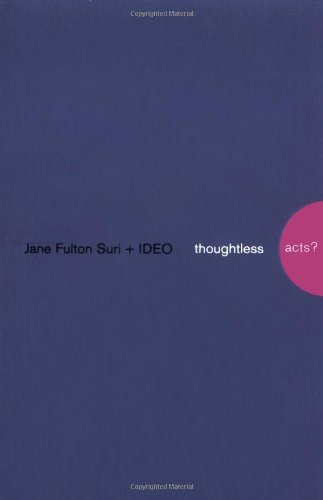 【絶版洋書】thoughtless acts? Thoughtless Acts?: Observations on Intuitive Design by Jane