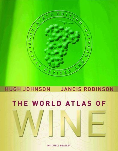 World Atlas of Wine by Hugh Johnson | Goodreads