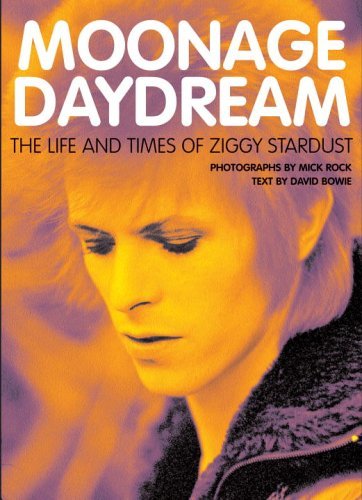 洋書 MOONAGE DAYDREAM David Bowie MICK ROCK Moonage Daydream: The Life & Times of Ziggy Stardust by