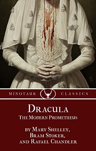 Dracula: The Modern Prometheus