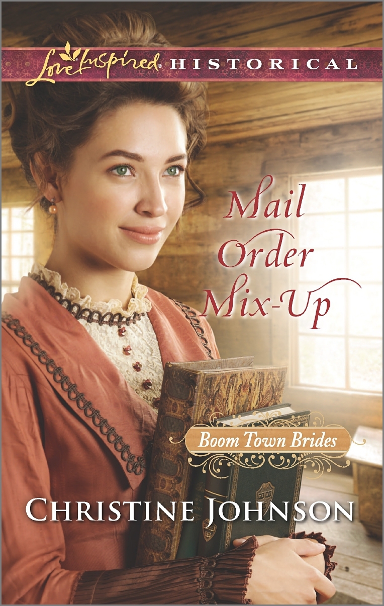 Mail Order Mix-Up (Boom Town Brides #1)