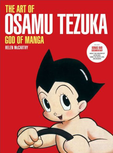 洋書 The Art of Osamu Tezuka: God of Manga The Art of Osamu Tezuka: God of Manga by McCarthy, Helen