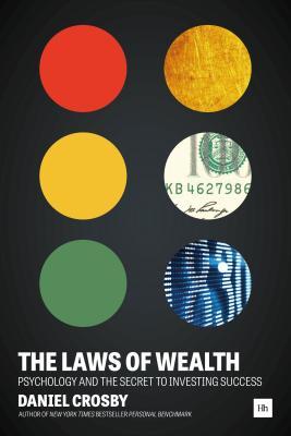 【希少】The Laws of Wealth The Laws of Wealth: Psychology and the secret to investing