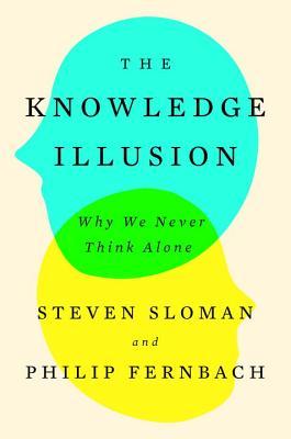 Illusion of Knowledge