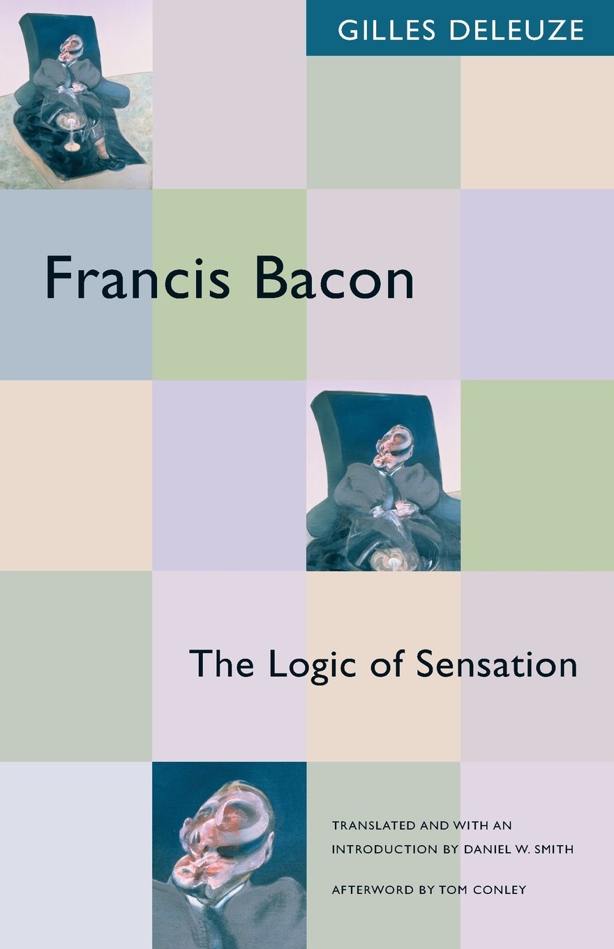 Deleuze Francis Bacon ドゥルーズ フランシスベーコン Deleuze Francis Bacon ドゥルーズ フランシスベーコン 感覚の