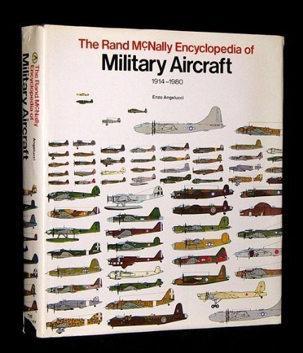 その他 Rand McNally Military Aircraft The Rand McNally Encyclopedia Of Military Aircraft, 1914