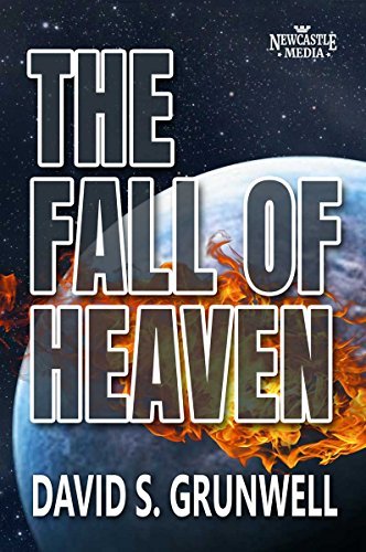 The Fall of Heaven (The Newcastle Saga Book 1)
