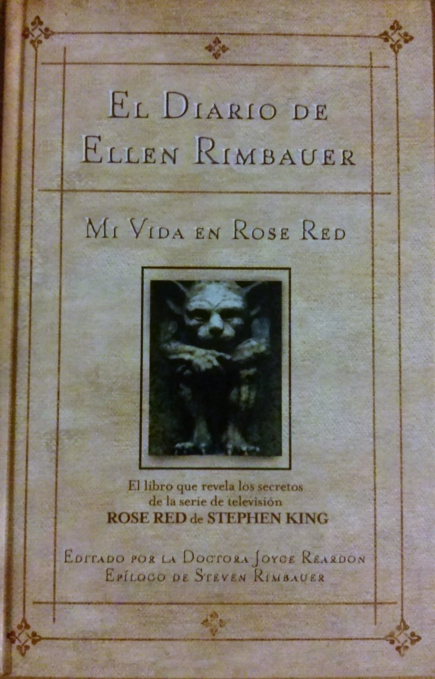 El diario de Ellen Rimbauer. Mi vida en Rose Red