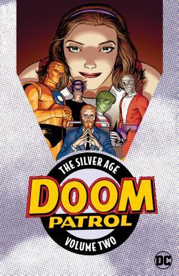 アメコミ・英語版　全2巻　DOOM PATROL:THE SILVER AGE Amazon.com: Doom Patrol: The Silver Age Vol. 2 (Doom Patrol