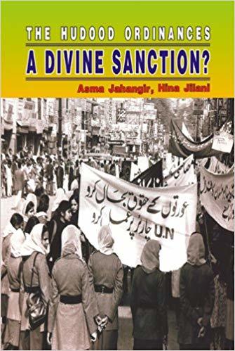 The Hudood Ordinances: A Divine Sanction?