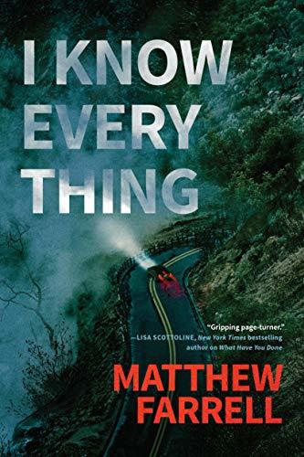 Matthew Farrell I Know Everything (Adler and Dwyer #0.75