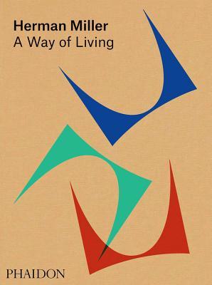洋書 Herman Miller A Way of Living Herman Miller - A Way of Living, 100th Anniversary Reissue