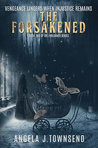 The Forsakened (The Forlorned Series Book 2)