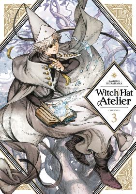 Kamome Shirahama: "Witch Hat Atelier" Vol. 3