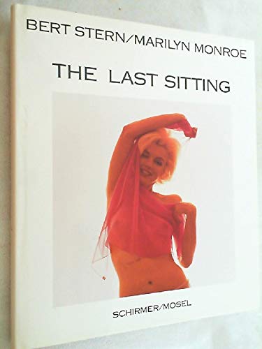 The Last Sitting by Bert Stern | Goodreads