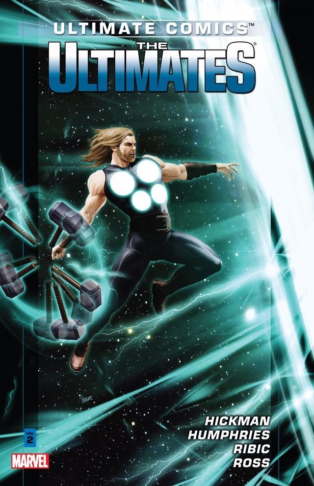 Ultimate Comics: The Ultimates, Vol. 2 by Jonathan Hickman
