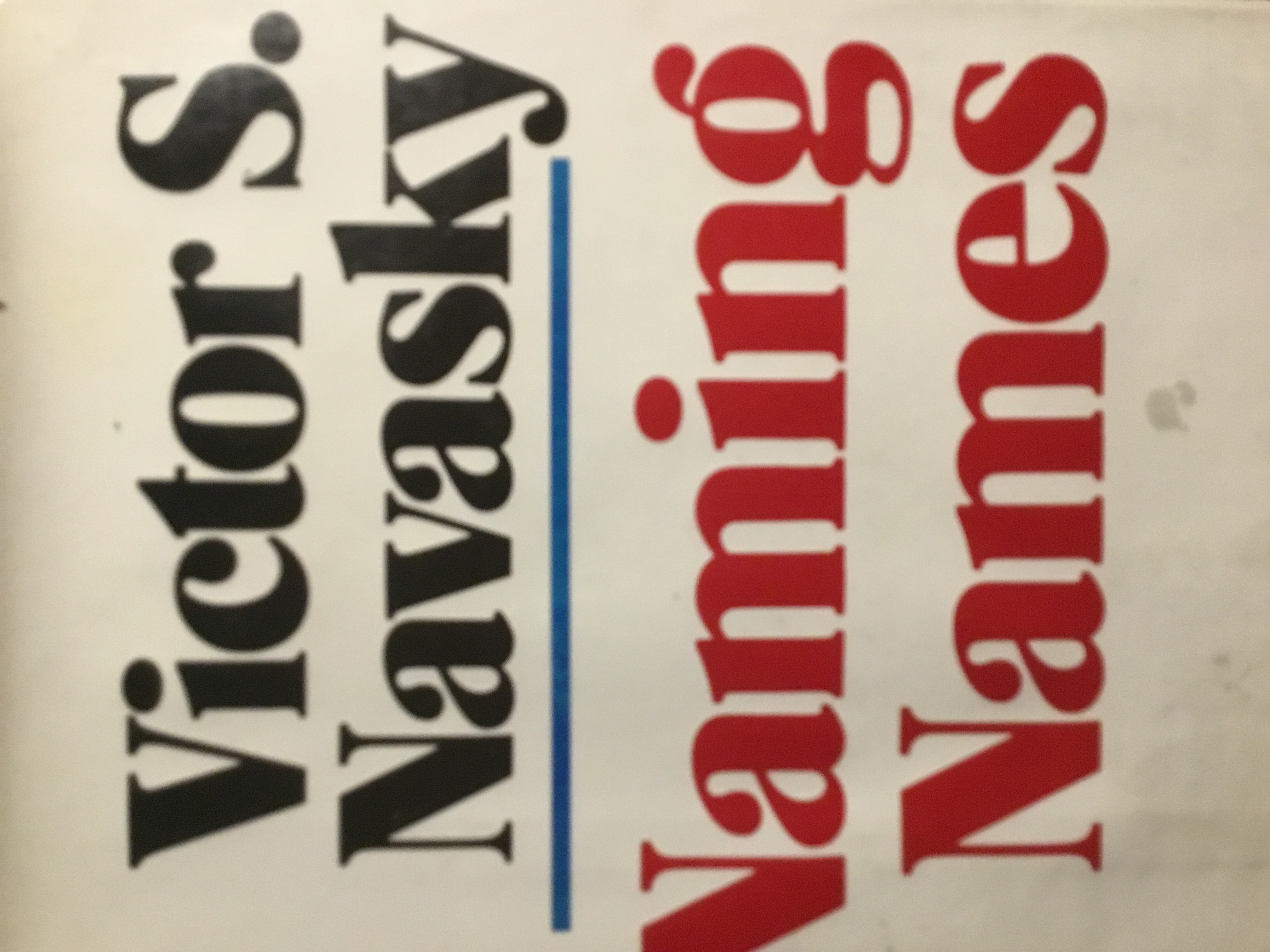 希少　NAMING NAMES VICTOR S. NAVASKY Naming Names: Navasky, Victor S.: 9780809001835: Amazon.com